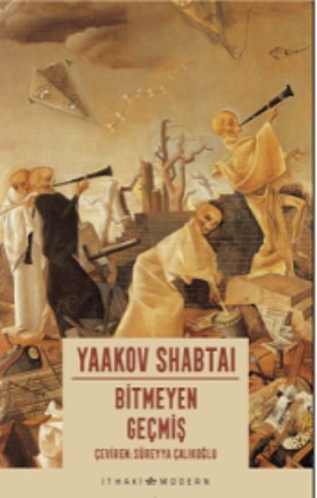 Bitmeyen Geçmiş - İthaki Yayınları Kitap