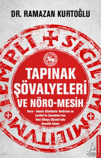 Tapınak Şövalyeleri ve Nöro-Mesih - Destek Yayınları Kitap