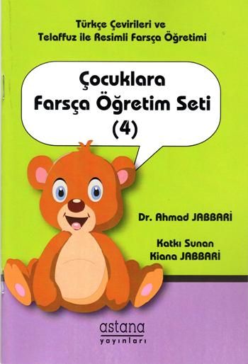 Çocuklara Farsça Öğretim Seti (4) - Astana Yayınları Kitap