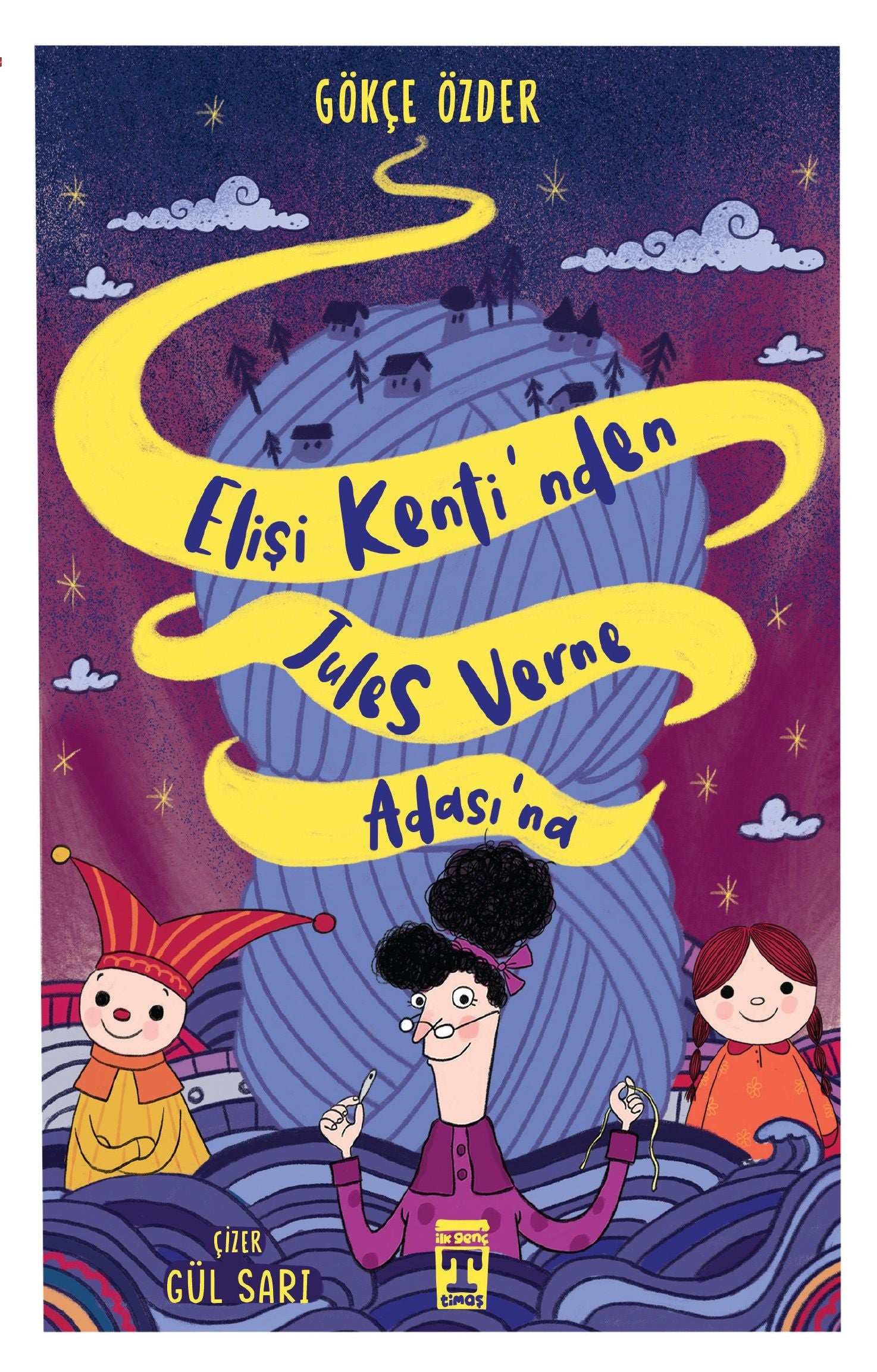 Elişi Kentinden Jules Verne Adasına - Genç Timaş Kitap