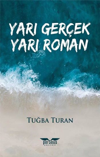 Yarı Gerçek Yarı Roman - Perseus Kitap