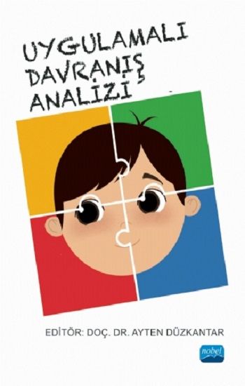 Uygulamalı Davranış Analizi - Nobel Akademik Yayıncılık Kitap