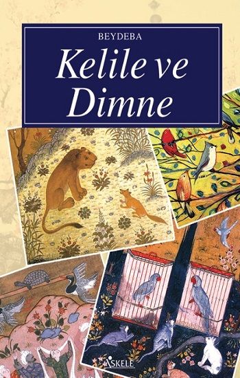 Kelile ve Dimne - İskele Yayıncılık Kitap
