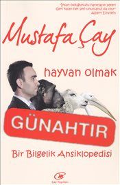 Hayvan Olmak Günahtır - Çay Yayınları Kitap