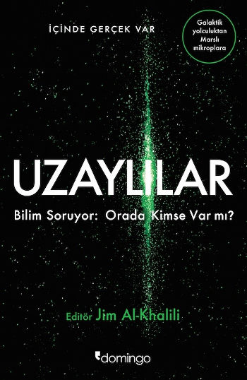 Uzaylılar Bilim Soruyor : Orada Kimse Var mı? - Domingo Yayınevi Kitap