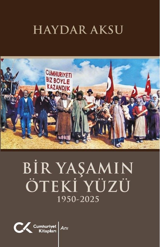 Bir Yaşamın Öteki Yüzü (1950-2025) - Cumhuriyet Kitapları Kitap