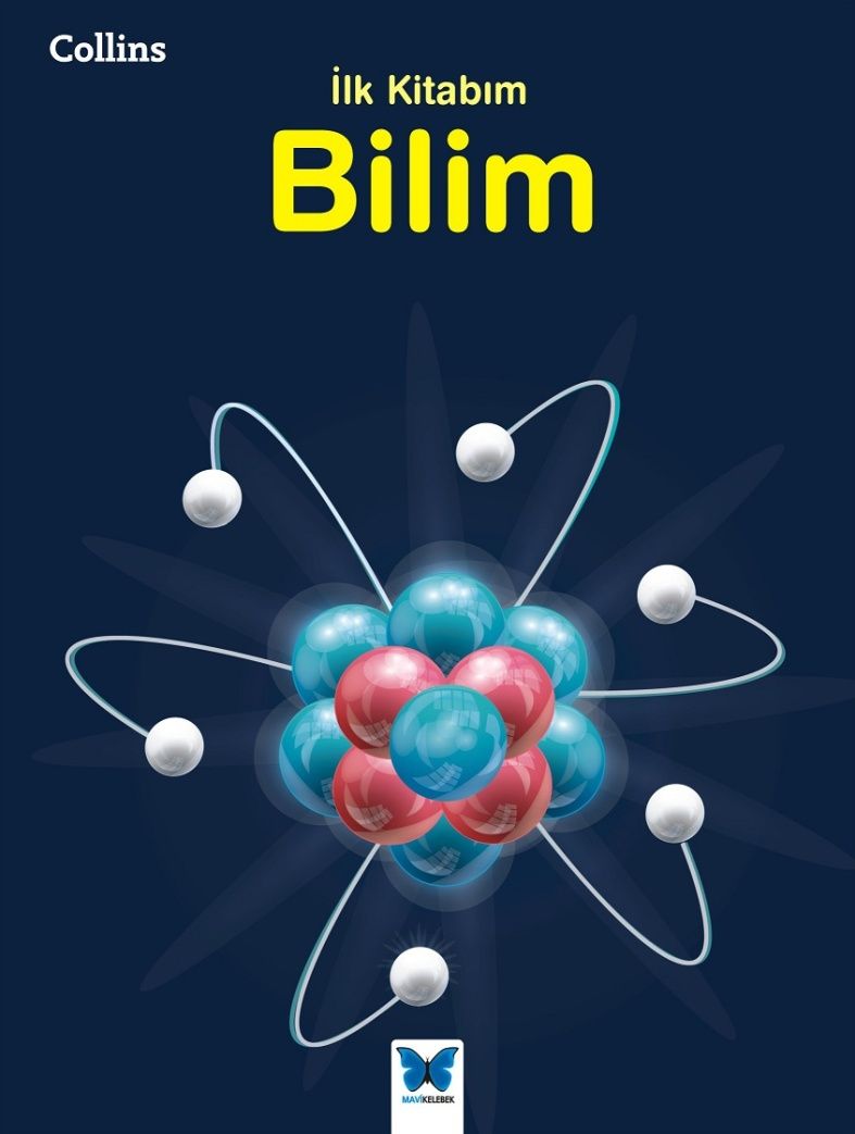 Collins İlk Kitabım Bilim - Mavi Kelebek Yayınları Kitap