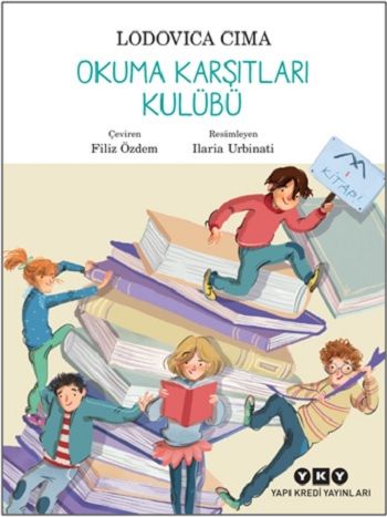 Okuma Karşıtları Kulübü - Yapı Kredi Yayınları Kitap