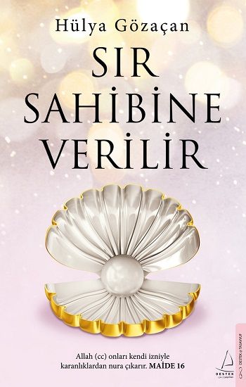 Sır Sahibine Verilir - Destek Yayınları Kitap