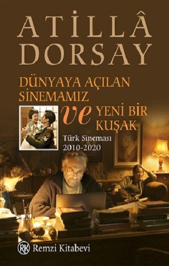 Dünyaya Açılan Sinemamız ve Yeni Bir Kuşak - Remzi Kitabevi Kitap