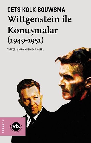 Wittgenstein ile Konuşmalar (1949-1951) - Vakıfbank Kültür Yayınları Kitap