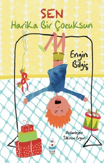 Sen Harika Bir Çocuksun - Luna Çocuk Yayınları Kitap