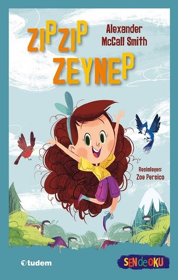 Zıpzıp Zeynep - Sen de Oku - Tudem Yayınları Kitap
