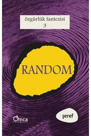 Özgürlük Fantezisi - 3 - Roma ve Random - Omca Yayınları Kitap