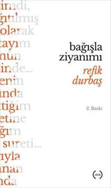 Bağışla Ziyanımı - Islık Yayınları Kitap