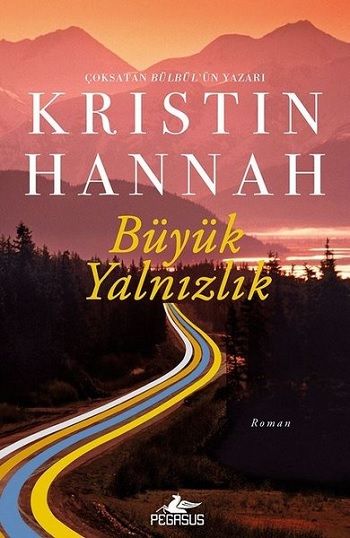 Büyük Yalnızlık - Pegasus Yayınları Kitap