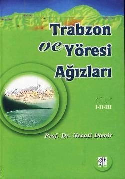 Trabzon ve Yöresi Ağızları Cilt: 1-2-3 - Gazi Kitabevi Kitap