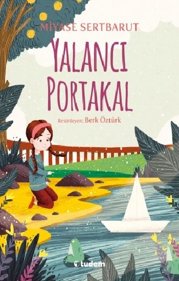 Yalancı Portakal - Tudem Yayınları Kitap