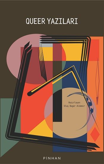 Queer Yazıları - Pinhan Yayıncılık Kitap