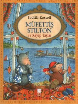 Müfettiş Stilton ve Kayıp Taşlar - Bilge Kültür Sanat Kitap