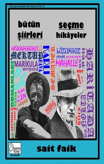 Sait Faik - Bütün Şiirleri - Seçme Hikayeler - Kaptan Kitap Kitap