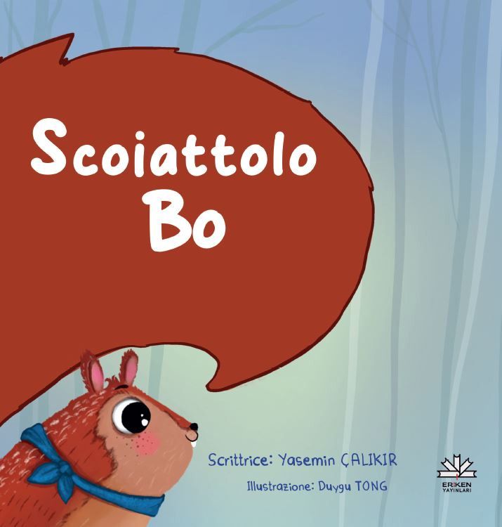 Scoiattolo Bo - Eriken Yayınları Kitap