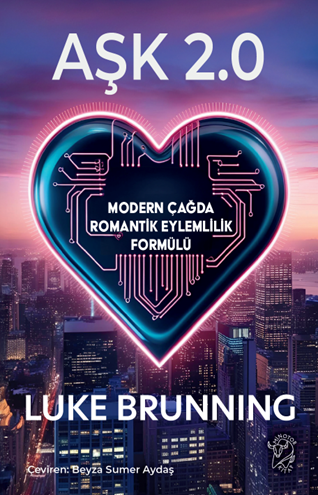 Aşk 2.0 – Modern Çağda Romantik Eylemlilik Formülü - Minotor Kitap Kitap