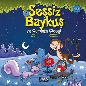 Sessiz Baykuş ve Çikolata Çiçeği - Gaga Yayınları Kitap