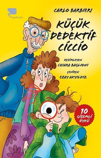 Küçük Dedektif Ciccio - Hayalkurdu Kitap