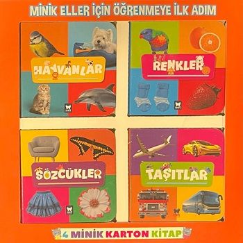 Minik Eller İçin Öğrenmeye İlk Adım 4 Minik Karton Kitap - Net Çocuk Yayınları Kitap