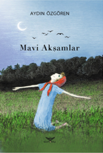 Mavi Akşamlar - Altınordu Yayınları Kitap