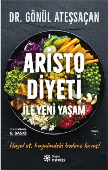 Aristo Diyeti İle Yeni Yaşam - Doğan Novus Kitap