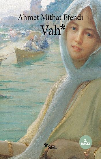 Vah Ahmet Mithat Efendi Türkçe kitap kapağı