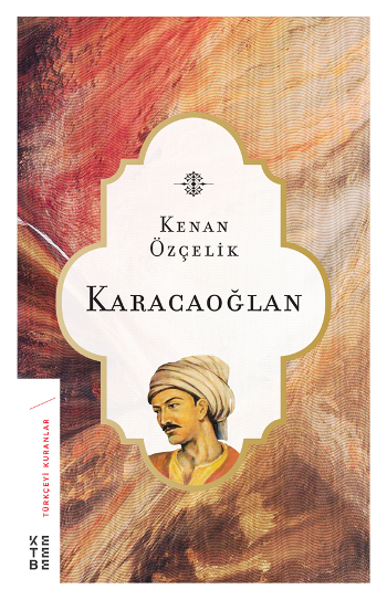 Karacaoğlan - Ketebe Yayınları Kitap