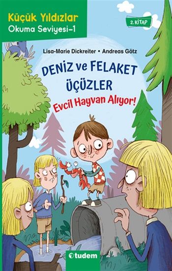 Deniz ve Felaket Üçüzler - Evcil Hayvan Alıyor! - Tudem Yayınları Kitap