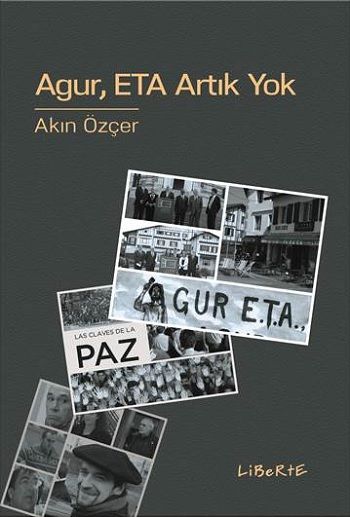 Agur , Eta Artık Yok - Liberte Yayınları Kitap