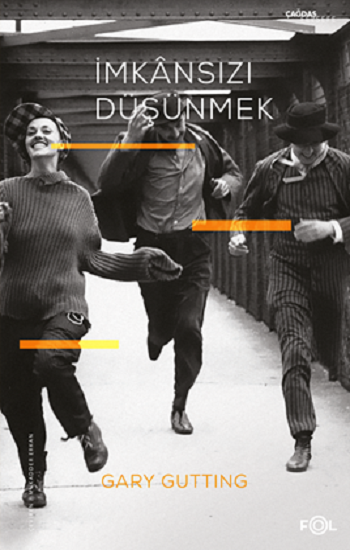 İmkansızı Düşünmek –1960 Sonrası Fransız Felsefesi - Fol Kitap Kitap