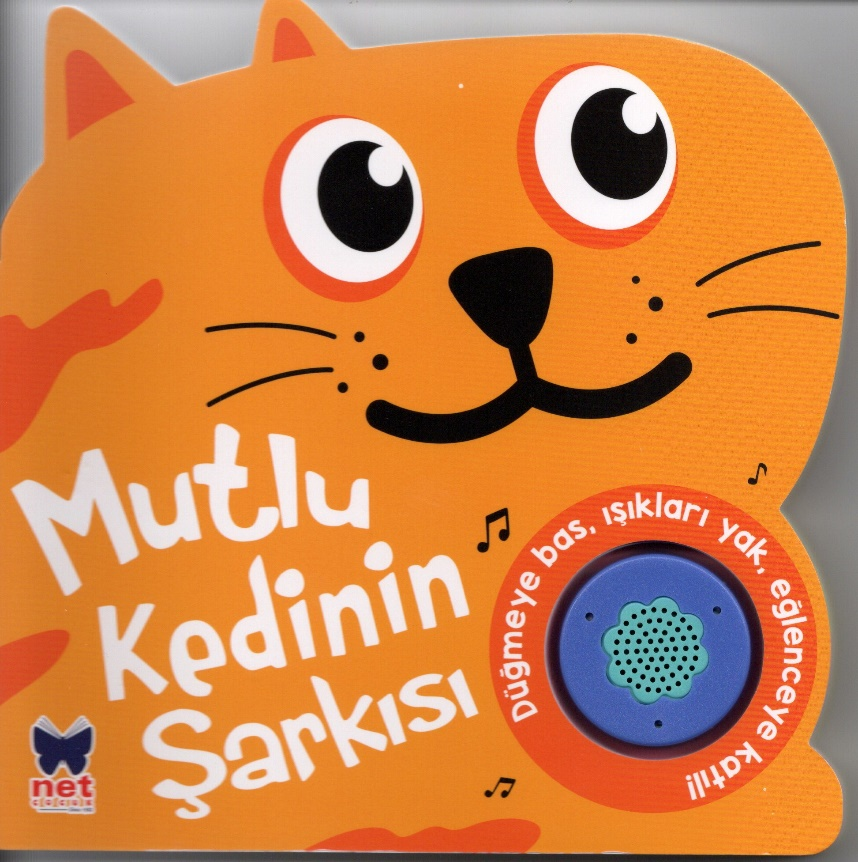 Mutlu Kedinin Şarkısı - Net Çocuk Yayınları Kitap