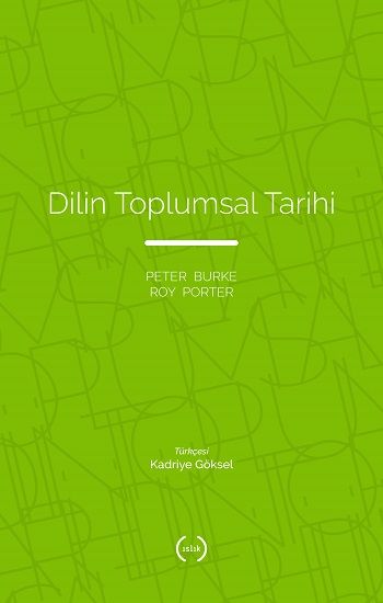 Dilin Toplumsal Tarihi - Islık Yayınları Kitap