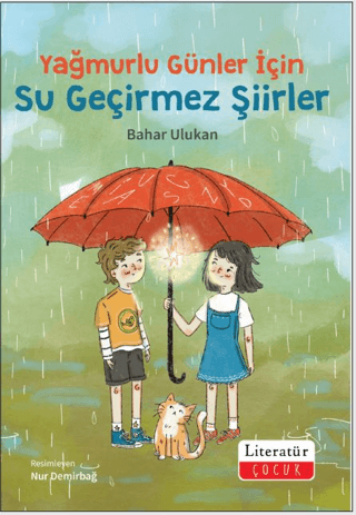 Yağmurlu Günler İçin Su Geçirmez Şiirler - Literatür Yayınevi Kitap