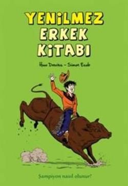 Yenilmez Erkek Kitabı Huw Davies Türkçe çocuk kitabı kapağı