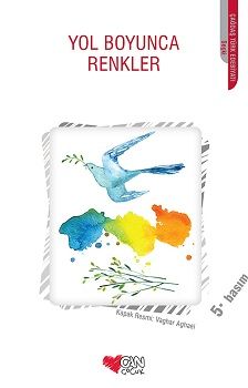 Yol Boyunca Renkler - Can Çocuk Yayınları Kitap