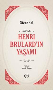 Henri Brulard’ın Yaşamı - Islık Yayınları Kitap