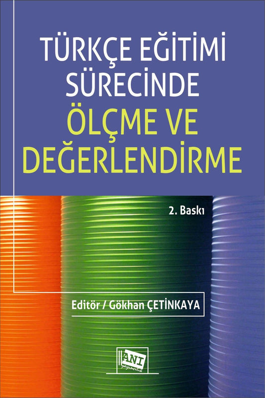 Türkçe Eğitimi Sürecinde Ölçme ve Değerlendirme - Anı Yayıncılık Kitap