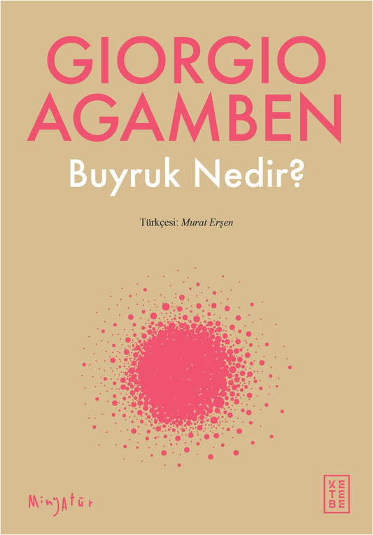 Buyruk Nedir? - Ketebe Yayınları Kitap