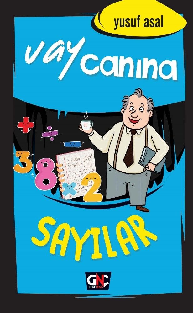 Vay Canına Sayılar (Ciltli) - Nesil Genç Kitap