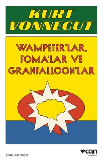 Vampeter'lar, Foma'lar ve Granfalloon'lar - Can Yayınları Kitap