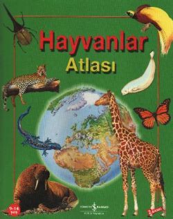 Hayvanlar Atlası - İş Bankası Kültür Yayınları Kitap