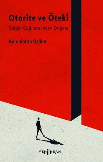 Otorite ve Öteki - Yeni İnsan Yayınları Kitap