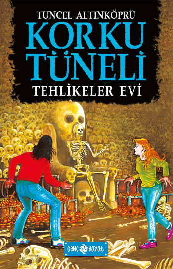 Korku Tüneli 3 - Tehlikeler Evi - Genç Hayat Kitap